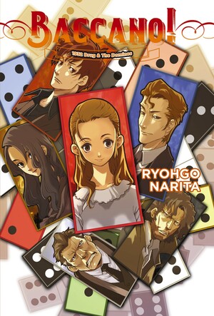 Baccano!, Vol. 4 (light novel): 1932 Drug & The Dominos by Ryohgo Narita