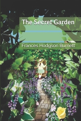 The Secret Garden by Frances Hodgson Burnett