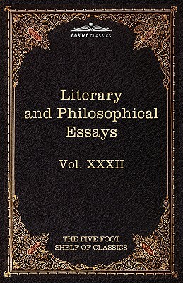 Literary and Philosophical Essays: French, German, and Italian: The Five Foot Shelf of Classics, Vol. XXXII (in 51 Volumes) by Charles Augustin Sainte-Beuve, Michel Montaigne