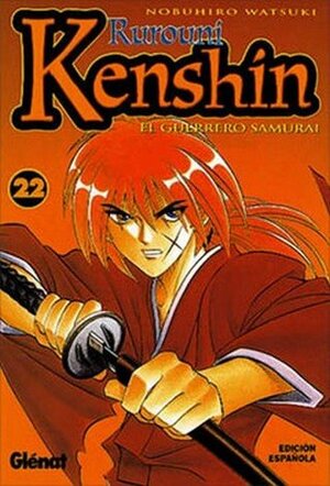 Rurouni Kenshin, el guerrero samurai #22 by Nobuhiro Watsuki