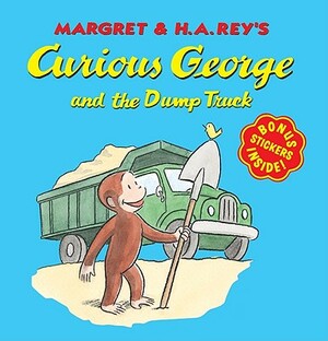 Curious George and the Dump Truck (8x8 with Stickers) by H.A. Rey