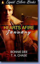 Hearts Afire: January by Bonnie Dee, T.A. Chase