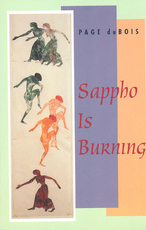 Sappho is Burning by Page duBois