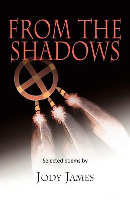 From the Shadows by Jody James