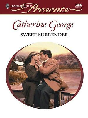Sweet Surrender by Catherine George