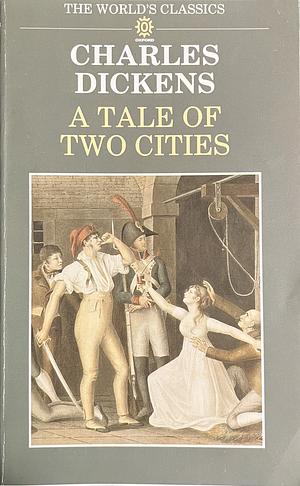 A Tale of Two Cities by Charles Dickens