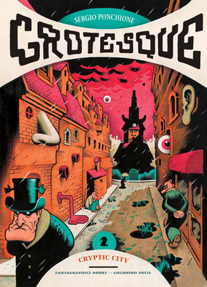 Grotesque #2 by Sergio Ponchione