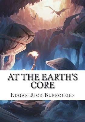 At the Earth's Core by Edgar Rice Burroughs