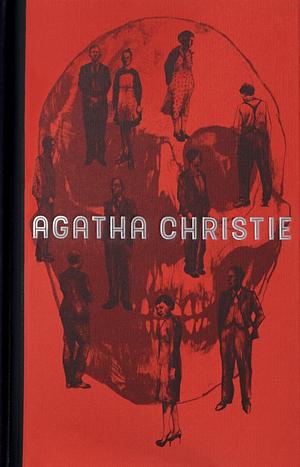 And Then There Were None by Agatha Christie