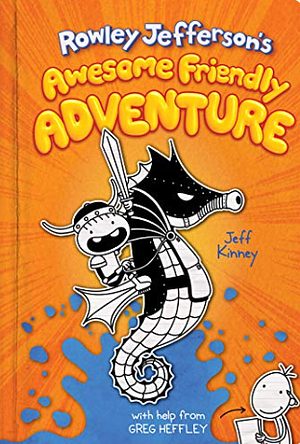Rowley Jefferson's Awesome Friendly Adventure by Jeff Kinney