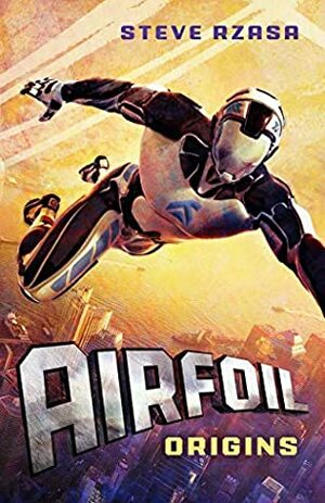 Airfoil: Origins by Steve Rzasa, K.M. Moseley