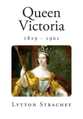 Queen Victoria by Lytton Strachey