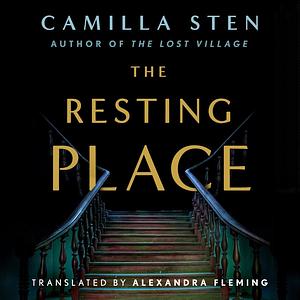 The Resting Place by Camilla Sten