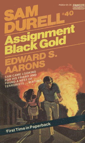 Assignment Black Gold by Edward S. Aarons