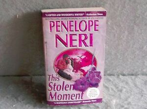 This Stolen Moment by Penelope Neri