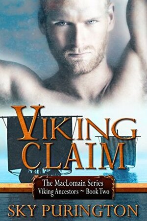 Viking Claim by Sky Purington