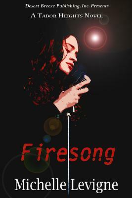Firesong by Michelle Levigne