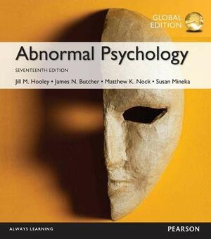 Abnormal Psychology by Susan Mineka, Jill M. Hooley, James N. Butcher