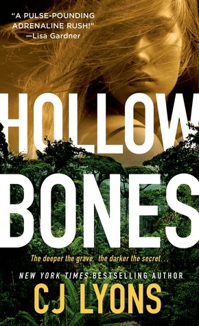 Hollow Bones by C.J. Lyons