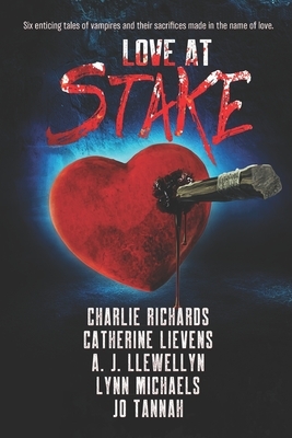 Love At Stake by Catherine Lievens, Lynn Michaels, Jo Tannah