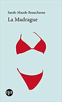 La Madrague by Sarah-Maude Beauchesne