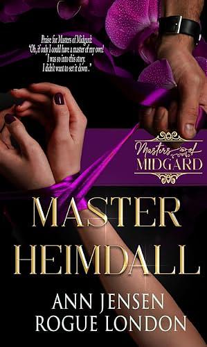 Master Heimdall by Rogue London, Ann Jensen