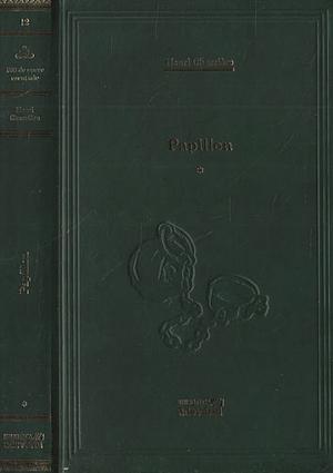 Papillon: p, Volume 1 by Henri Charrière