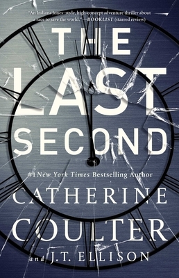 The Last Second by Catherine Coulter, J.T. Ellison