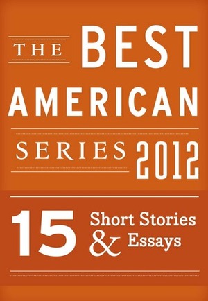 The Best American Series 2012 by Harcourt