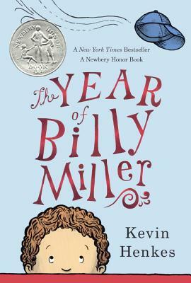 Year of Billy Miller by Kevin Henkes