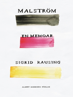 Malström by Sigrid Rausing