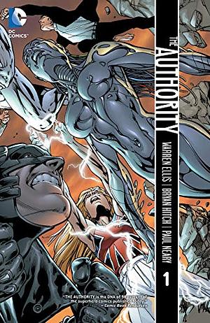 The Authority, Vol. 1: Relentless by Warren Ellis