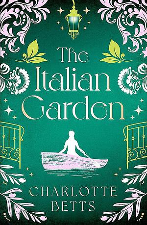 The Italian Garden  by Charlotte Betts