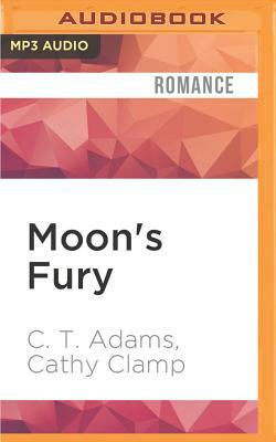 Moon's Fury by C.T. Adams, Cathy Clamp