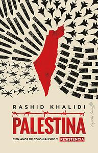 Palestina by Rashid Khalidi