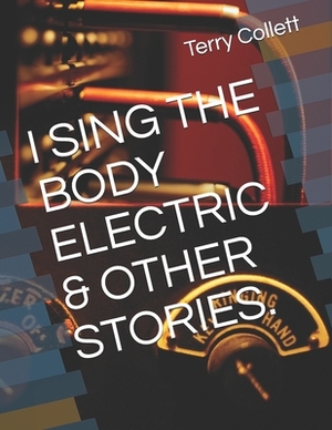 I Sing The Body Electric by Ray Bradbury