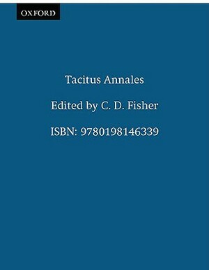 Annales I-VI, XI-XVI by Tacitus, Cornelius Annales B. Tacitus