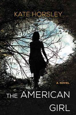 The American Girl by Kate Horsley