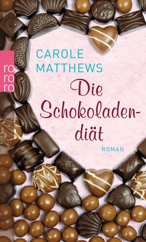 Die Schokoladendiät by Elvira Willems, Barbara Ostrop, Carole Matthews