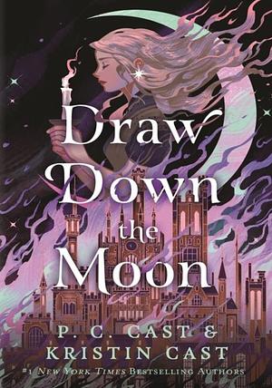 Draw Down the Moon (Libby version) by Kristin Cast, P.C. Cast