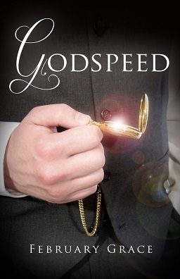 Godspeed by February Grace