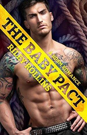 The Baby Pact by Riley Rollins