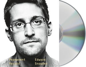 Permanent Record by Edward Snowden