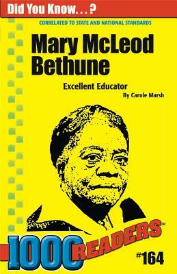 Mary McLeod Bethune by Carole Marsh