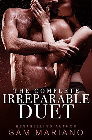 The Complete Irreparable Boxed Set by Sam Mariano