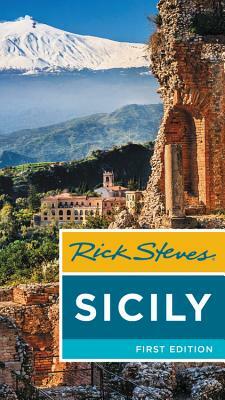 Rick Steves Sicily by Sarah Murdoch, Rick Steves