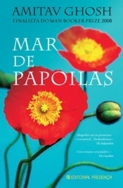 Mar de Papoilas by Amitav Ghosh, Marta Mendonça