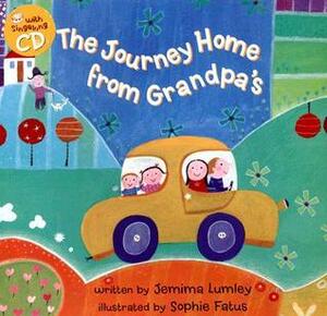 The Journey Home from Grandpa's W/CD by Jemima Lumley