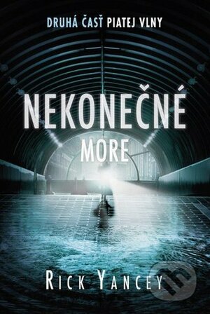 Nekonečné more by Rick Yancey