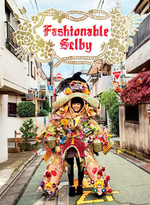 Fashionable Selby by Todd Selby, Simon Doonan